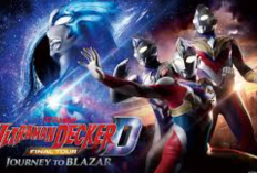 Link Nonton Film Ultraman Decker Finale: Journey to Beyond (2023) Full Movie Sub Indo Gratis, Bisa Langsung Streaming atau Download